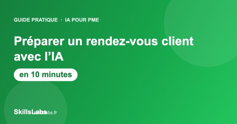 Illustration verte SkillsLabs : préparer un rendez-vous client avec l'IA en 10 minutes