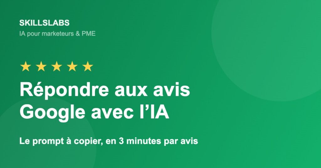 Illustration verte SkillsLabs : répondre aux avis Google avec l’IA