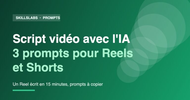 Script vidéo avec l'IA : 3 prompts pour Reels et Shorts