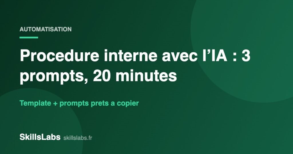 Illustration verte SkillsLabs : rediger une procedure interne avec l'IA en 20 minutes